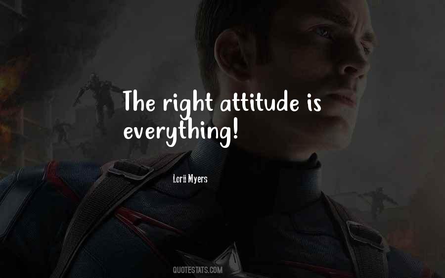 Quotes About Attitude Is Everything #846557