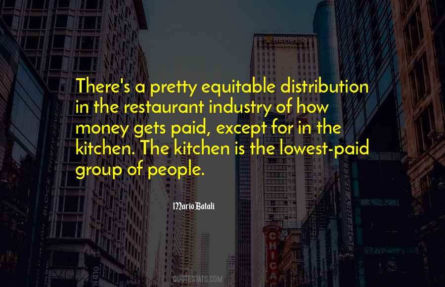 Quotes About The Restaurant Industry #1016926