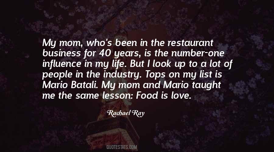 Quotes About The Restaurant Industry #642687