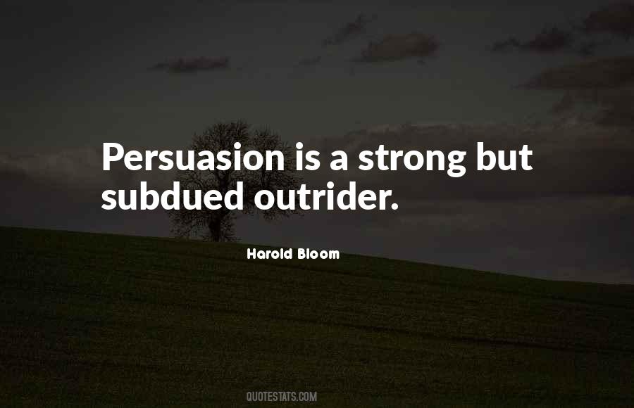 Quotes About Persuasion #1268332