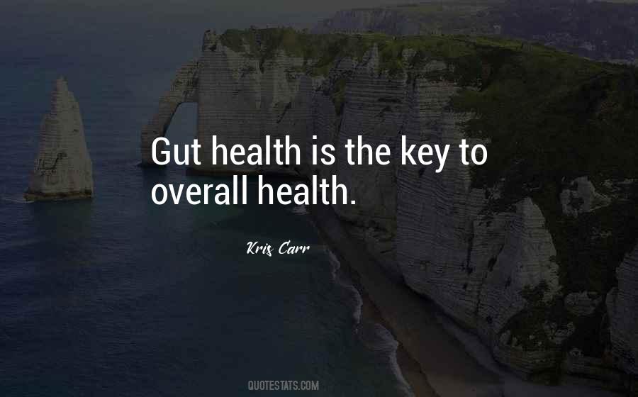 Quotes About Overall Health #1756148