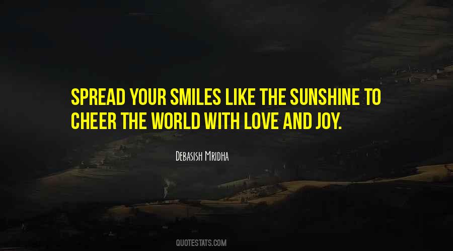 Quotes About Smiles And Sunshine #1168774
