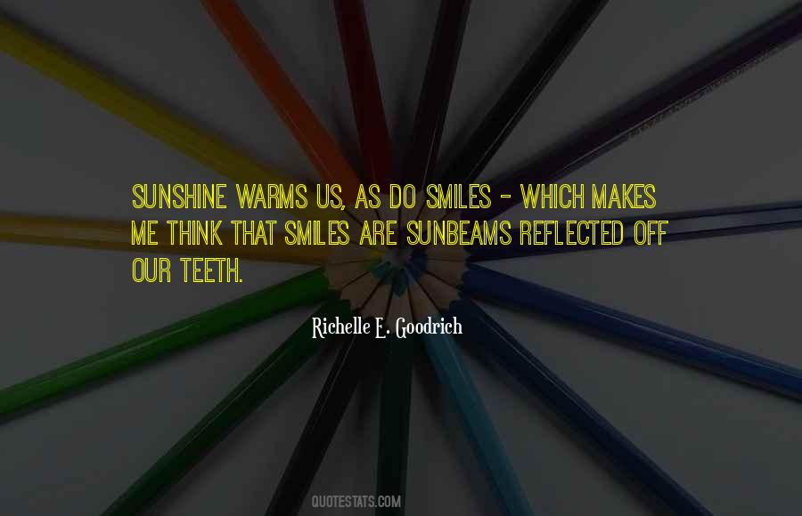 Quotes About Smiles And Sunshine #22486