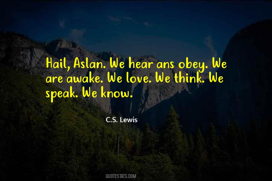 Quotes About Love C S Lewis #1190017