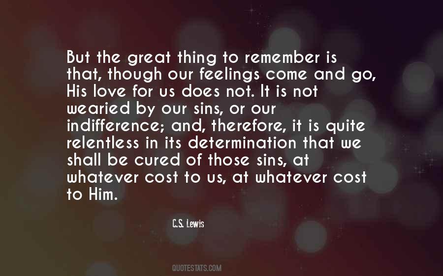 Quotes About Love C S Lewis #1288698