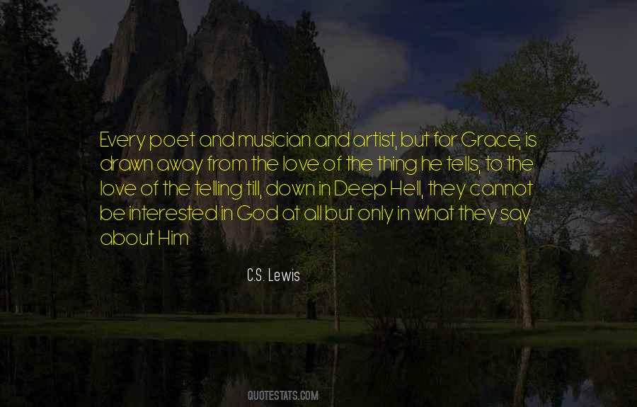 Quotes About Love C S Lewis #1317957