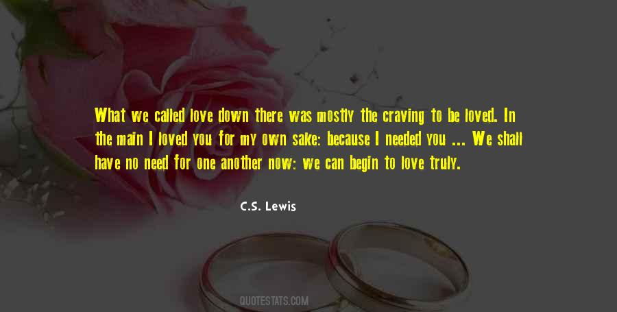 Quotes About Love C S Lewis #1338217