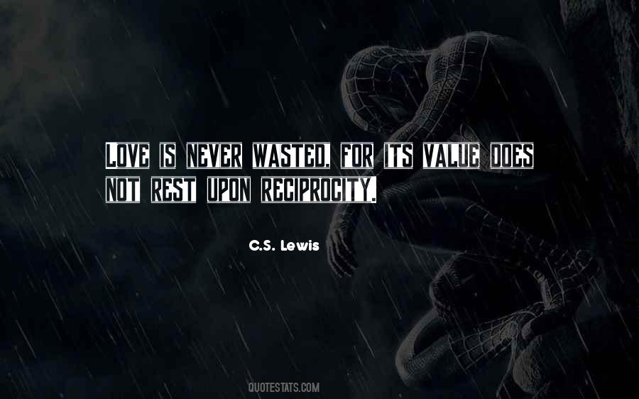 Quotes About Love C S Lewis #228056