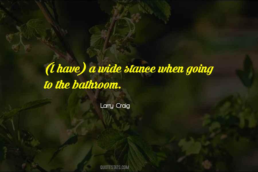 Quotes About Going To The Bathroom #1740864