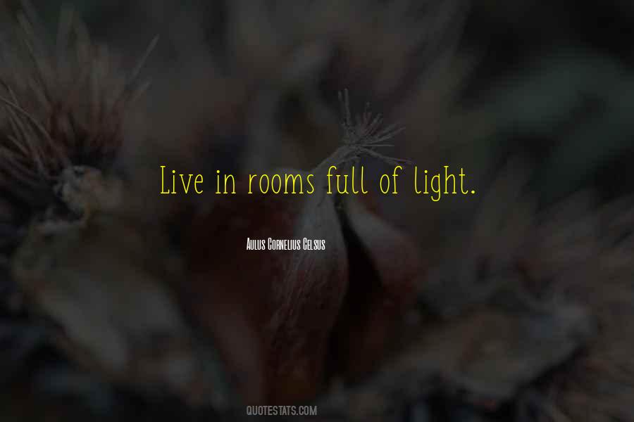 Full Of Light Quotes #575216