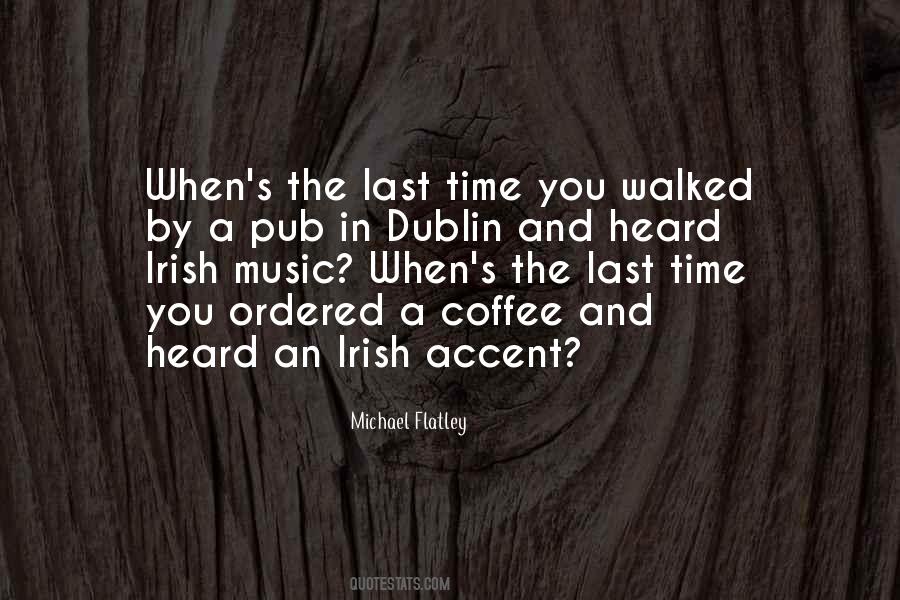 Quotes About Irish Accent #1128434