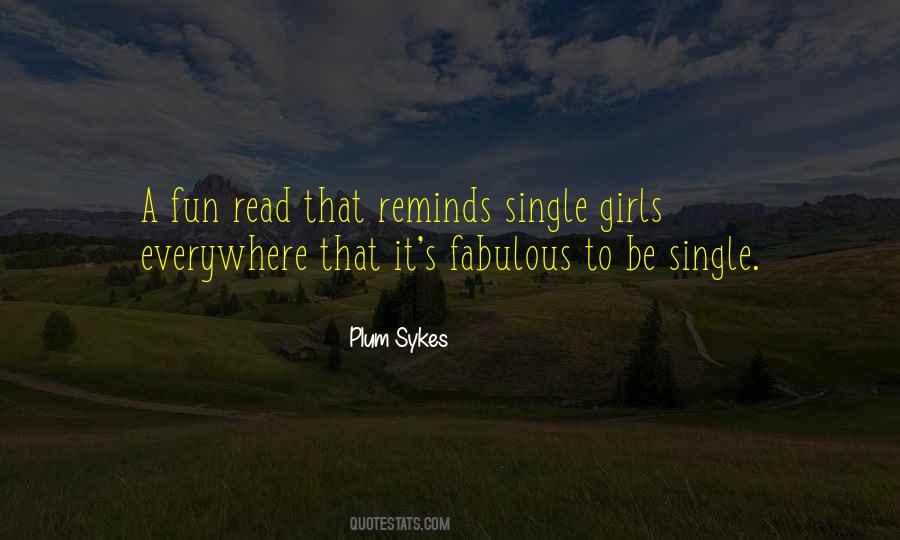 Quotes About Fabulous Girl #211716