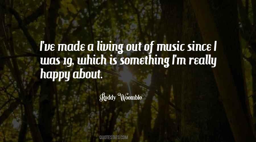 Happy Music Quotes #228620