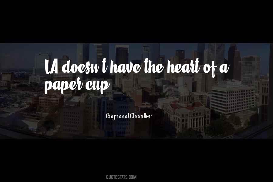 Quotes About Paper Cups #980452