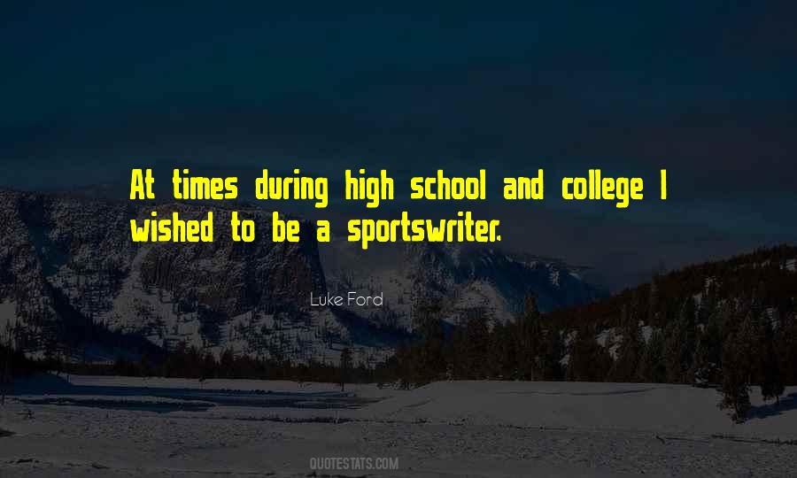 Quotes About School And College #689576