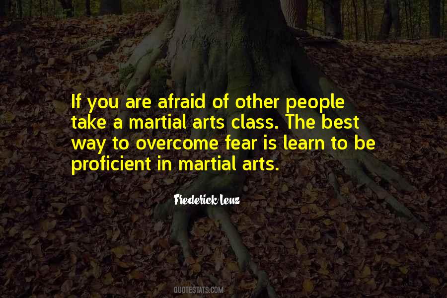 Quotes About Overcome Fear #1043590