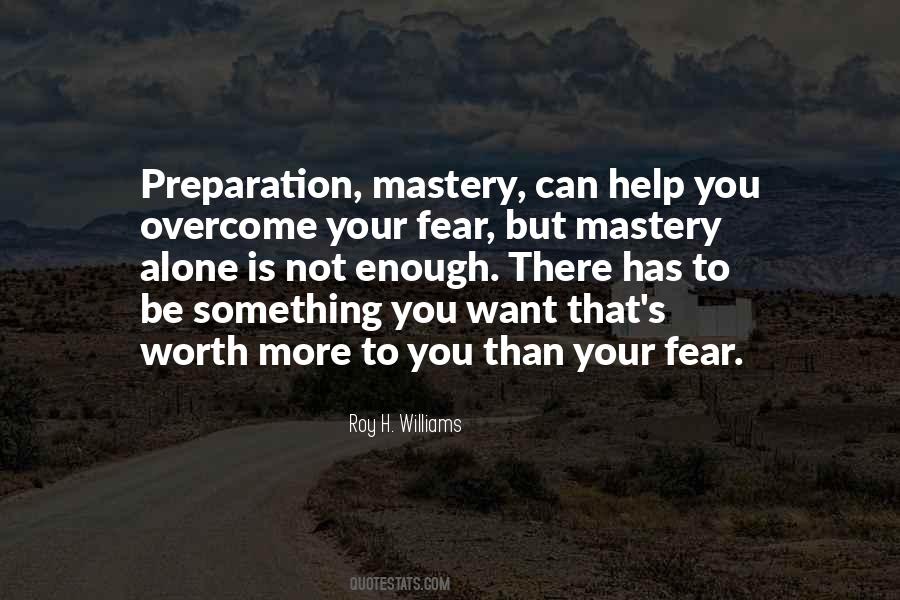 Quotes About Overcome Fear #166361