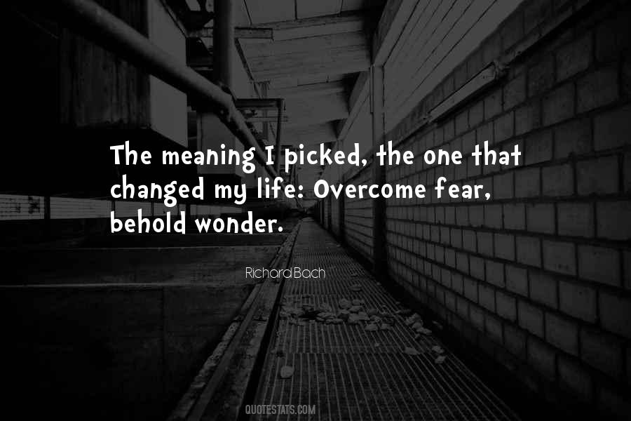 Quotes About Overcome Fear #564799