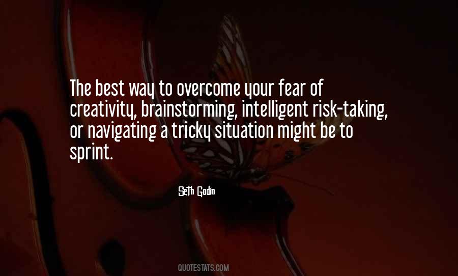 Quotes About Overcome Fear #669857