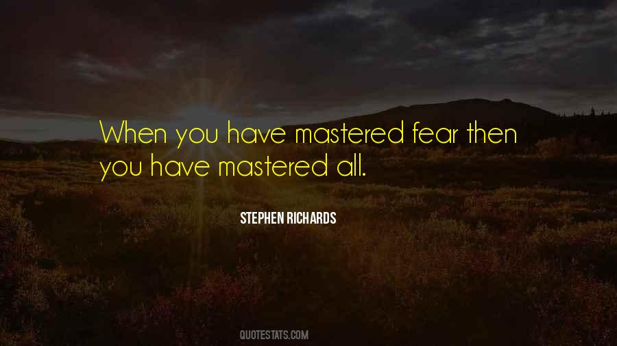 Quotes About Overcome Fear #681856