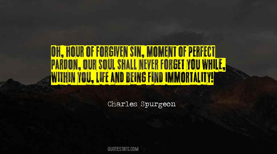 Quotes About Being Forgiven #1569633