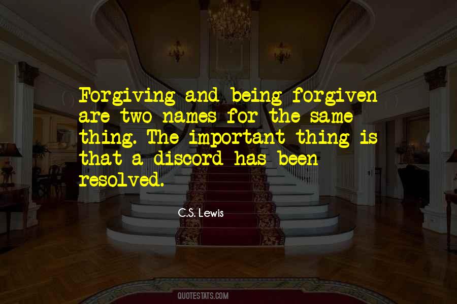 Quotes About Being Forgiven #1790681