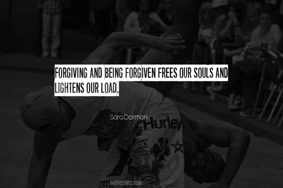 Quotes About Being Forgiven #1805738