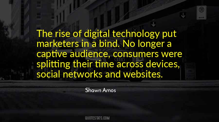 Quotes About Digital Devices #1580474