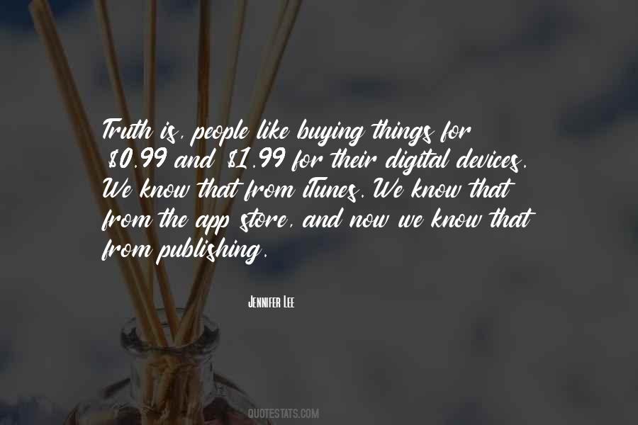 Quotes About Digital Devices #185035