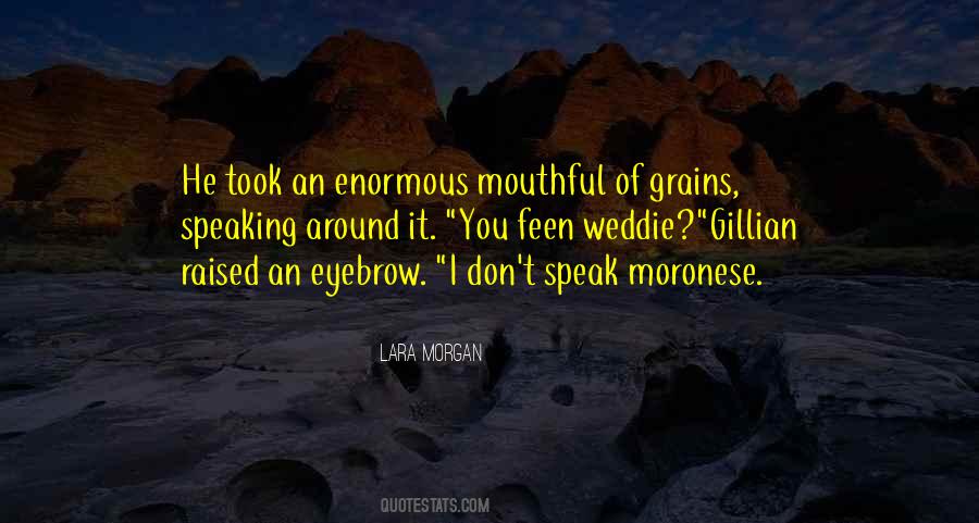 Quotes About Grains #822395