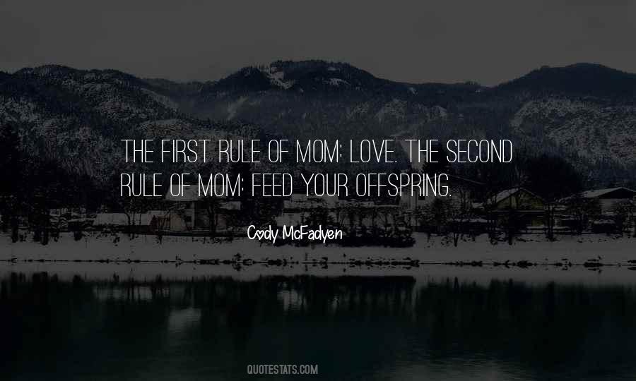 Quotes About Love Your Mom #1673149