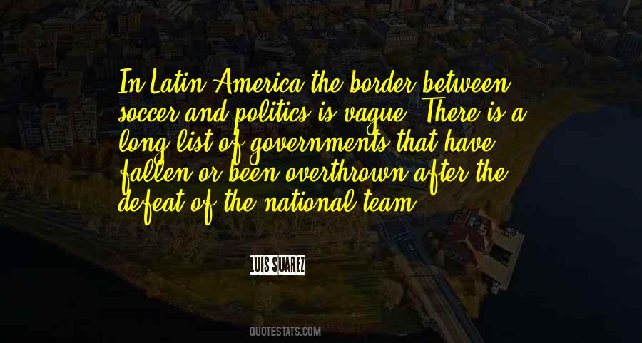 Quotes About The Border #1132422