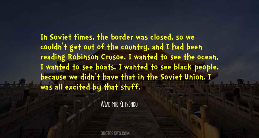 Quotes About The Border #1196448