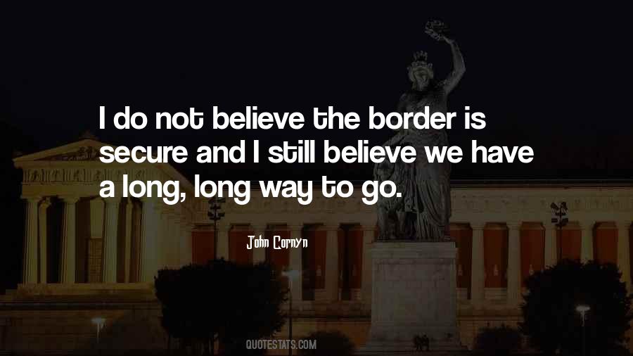 Quotes About The Border #1289395