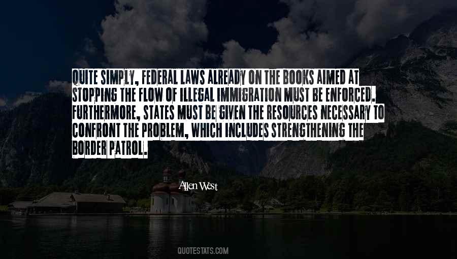 Quotes About The Border #1327303