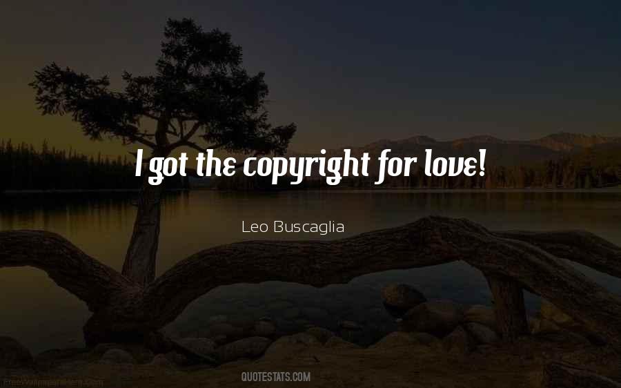 Quotes About Love Leo Buscaglia #1077995