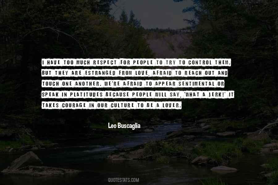 Quotes About Love Leo Buscaglia #1507209