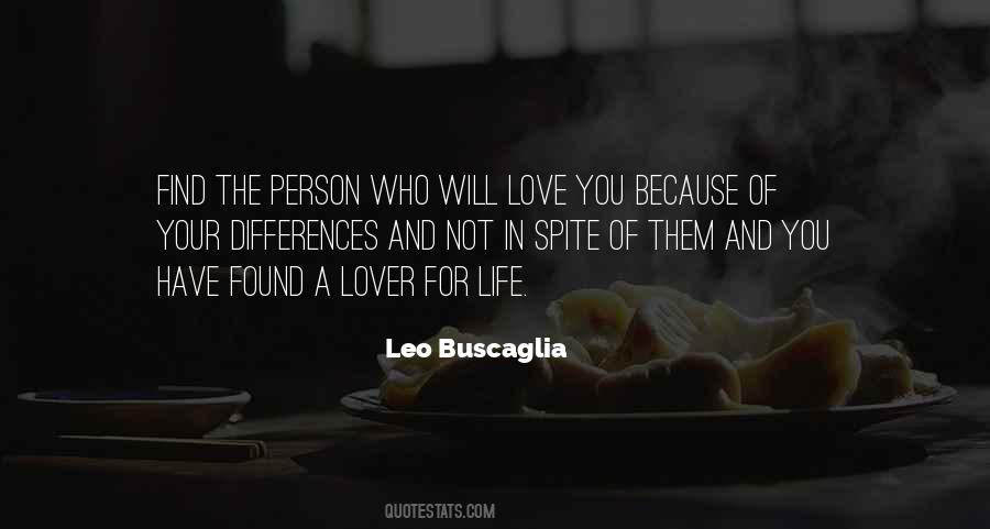 Quotes About Love Leo Buscaglia #207429