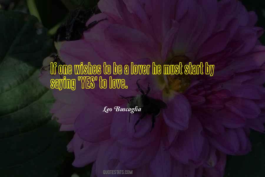Quotes About Love Leo Buscaglia #486666