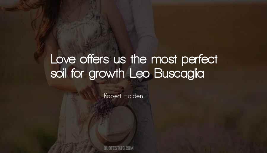 Quotes About Love Leo Buscaglia #553951