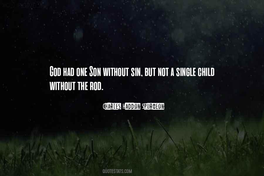 Single Child Quotes #1209789
