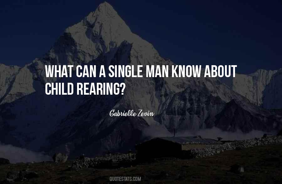 Single Child Quotes #922311