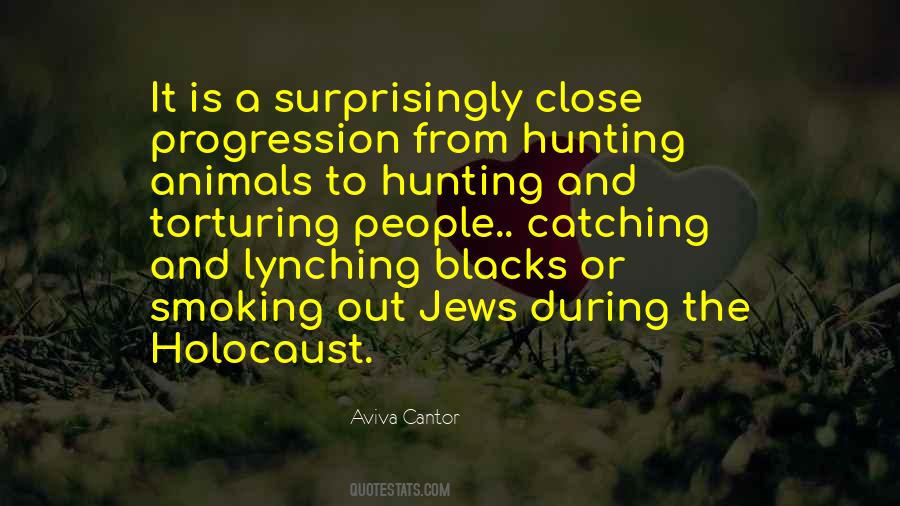 Quotes About Torturing Animals #510427