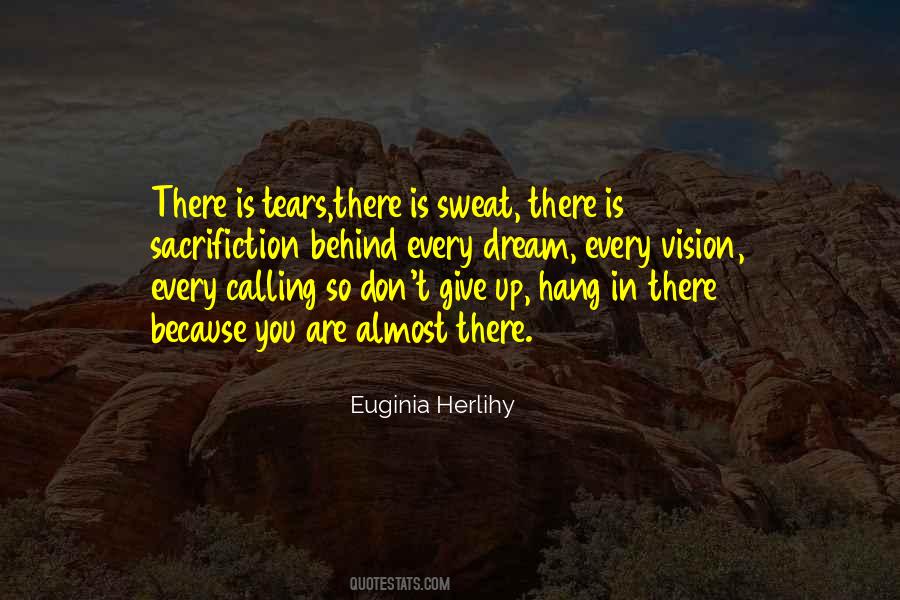 Quotes About Don't Give Up #1013252