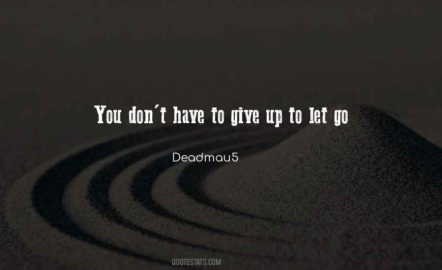 Quotes About Don't Give Up #107351