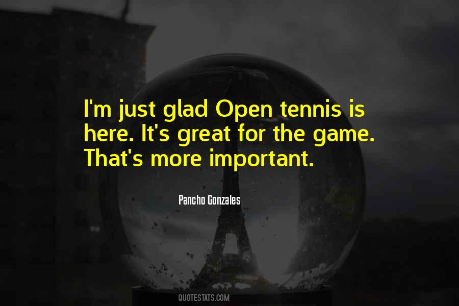 Quotes About The Us Open Tennis #12588
