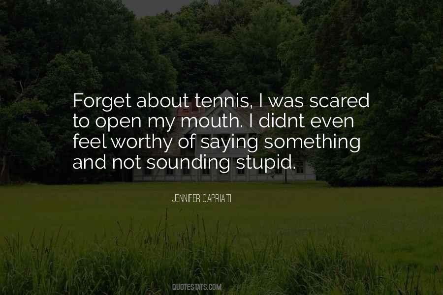 Quotes About The Us Open Tennis #666003