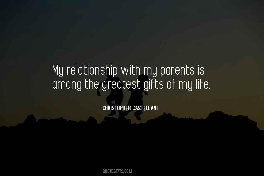 Quotes About Life's Greatest Gifts #277925