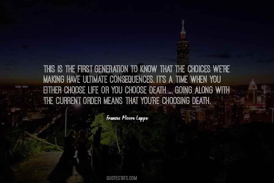 Quotes About Current Generation #899415