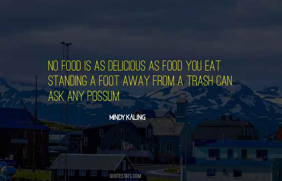 Trash Away Quotes #1791036
